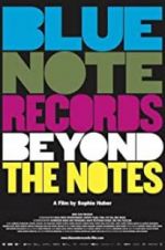 Watch Blue Note Records: Beyond the Notes Sflix