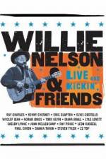 Watch Willie Nelson & Friends Live and Kickin' Sflix