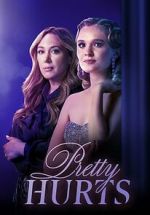 Watch Pretty Hurts Sflix
