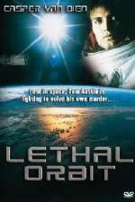 Watch Lethal Orbit Sflix