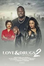 Watch Love & Drugs 2 Sflix
