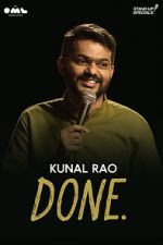 Watch Done by Kunal Rao Sflix