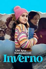 Watch Um Ano Inesquecvel: Inverno Sflix