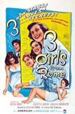 Watch Three Girls from Rome Sflix