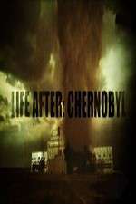 Watch Life After: Chernobyl Sflix