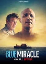 Watch Blue Miracle Sflix