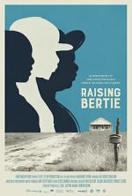 Watch Raising Bertie Sflix