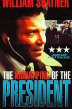 Watch The Kidnapping of the President Sflix