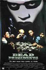Watch Dead Presidents Sflix
