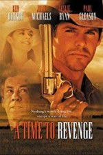 Watch A Time to Revenge Sflix