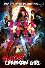Watch Bloody Chainsaw Girl Sflix