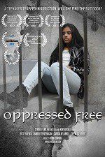Watch Oppressed Free Sflix