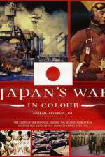 Watch Japans War in Colour Sflix