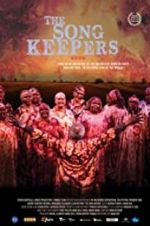 Watch The Song Keepers Sflix