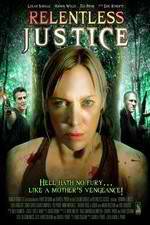 Watch Relentless Justice Sflix