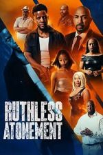 Watch Ruthless Atonement Sflix