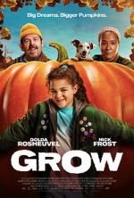 Watch Grow Sflix