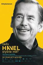 Watch Havel Speaking, Can You Hear Me? Sflix
