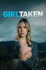 Watch Girl Taken Sflix