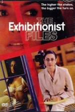 Watch The Exhibitionist Files Sflix
