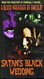 Watch Satan\'s Black Wedding Sflix