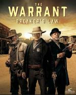 Watch The Warrant: Breaker\'s Law Sflix