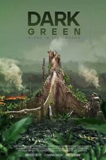 Watch Dark Green Sflix