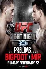 Watch UFC Fight Night 61 Bigfoot vs Mir Prelims Sflix