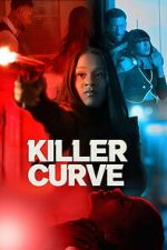 Watch Killer Curve Sflix