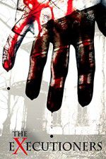 Watch The Executioners Sflix