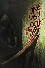 Watch One Last Look Sflix