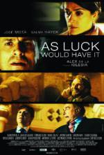Watch As Luck Would Have It Sflix