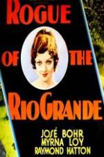 Watch Rogue of the Rio Grande Sflix