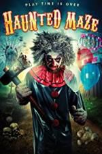 Watch Haunted Maze Sflix