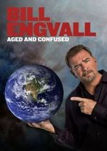 Watch Bill Engvall: Aged & Confused Sflix