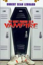 Watch My Best Friend Is a Vampire Sflix