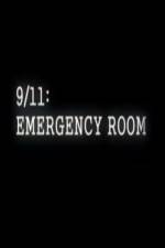Watch 9/11 Emergency Room Sflix