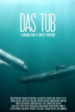 Watch Das Tub Sflix