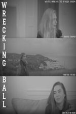 Watch Wrecking Ball Sflix