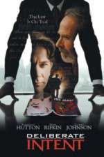 Watch Deliberate Intent Sflix