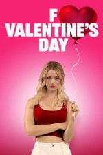 Watch F Valentine\'s Day Sflix