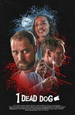 Watch 1 Dead Dog Sflix
