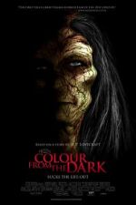 Watch Colour from the Dark Sflix