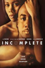 Watch Incomplete Sflix