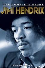 Watch Jimi Hendrix: Complete Story Sflix