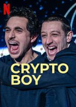 Watch Crypto Boy Sflix