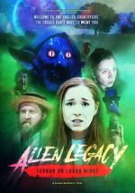 Watch Alien Legacy: Terror on Luxor Ridge Sflix