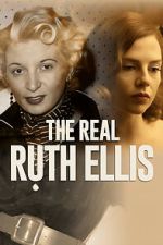 Watch The Real Ruth Ellis Sflix