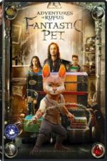 Watch Adventures of Rufus: The Fantastic Pet Sflix