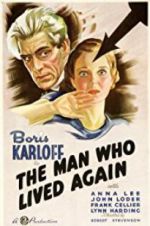 Watch The Man Who Lived Again Sflix